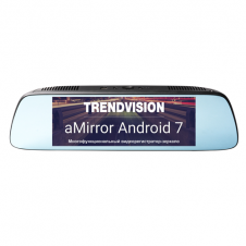 Видеорегистратор TrendVision aMirror 7 Android